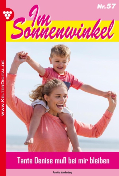 Tante Denise muß bei mir bleiben
