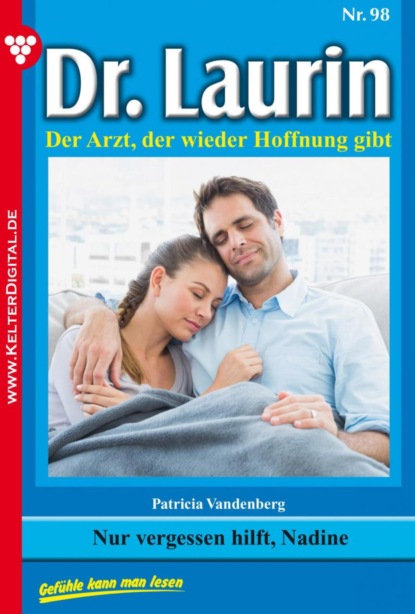 Nur vergessen hilft, Nadine