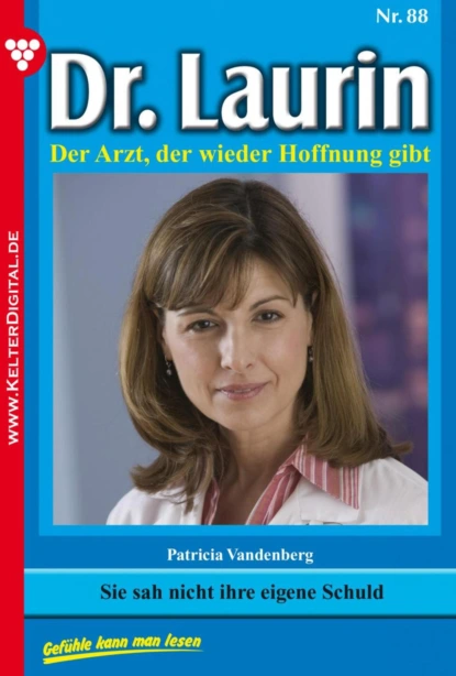 Sie sah nicht ihre eigene Schuld