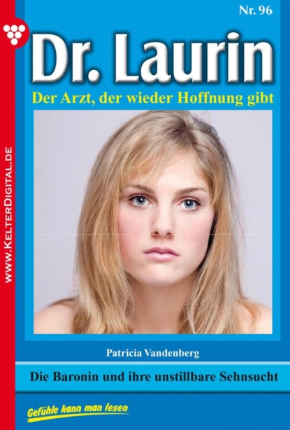 Die Baronin und ihre unstillbare Sehnsucht