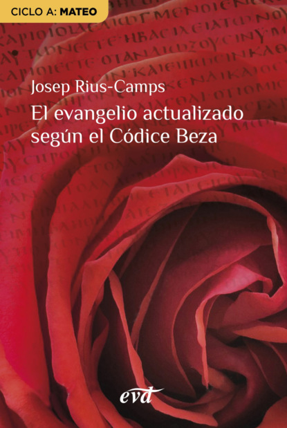El evangelio actualizado según el Códice Beza