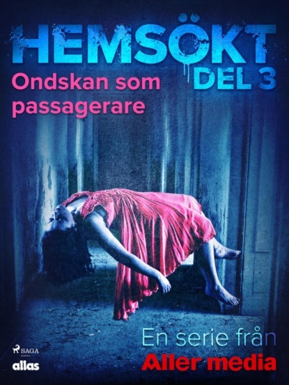 Ondskan som passagerare