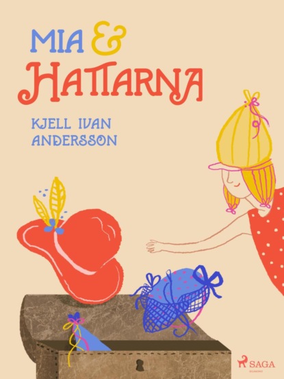 Mia och hattarna
