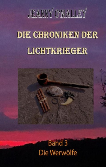 Die Chroniken der Lichtkrieger