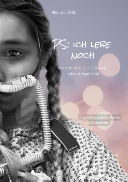 PS: ich lebe noch