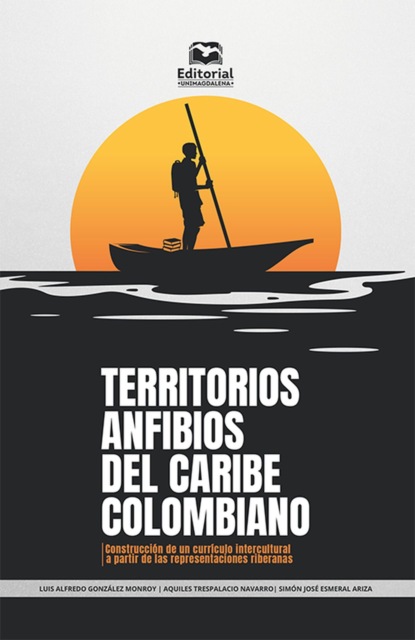 Territorios anfibios del Caribe colombiano