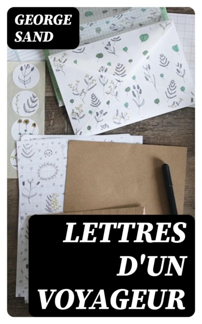 Lettres d'un voyageur