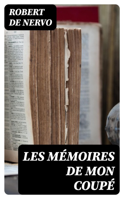 Les mémoires de mon coupé