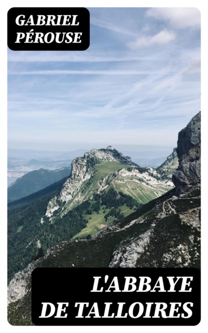 L'abbaye de Talloires