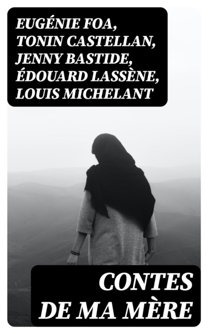 Contes de ma mère