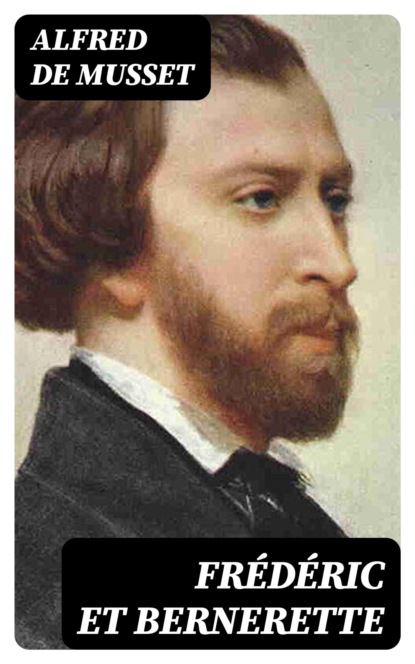 Frédéric et Bernerette