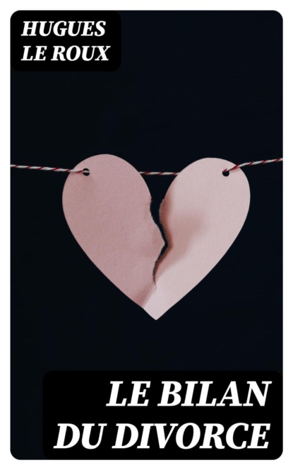 Le Bilan du Divorce