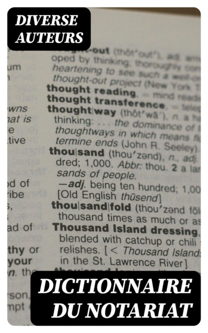 Dictionnaire du notariat