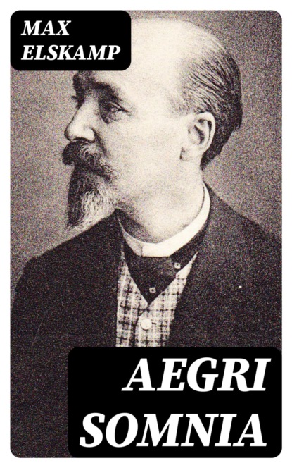 Aegri somnia
