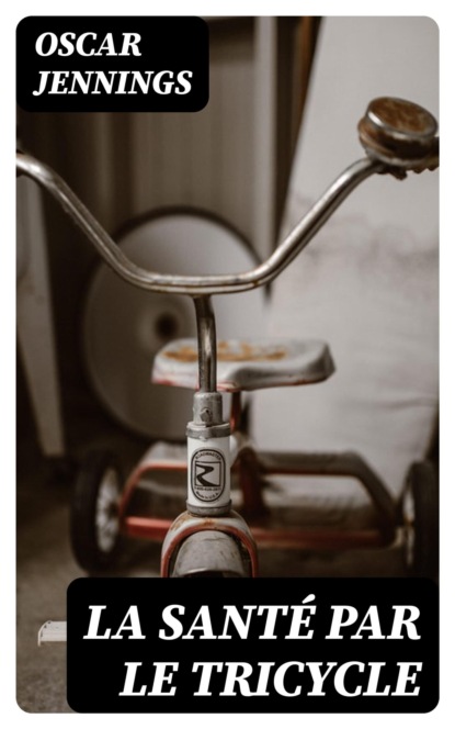 La santé par le tricycle