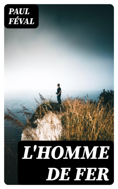 L'homme de fer