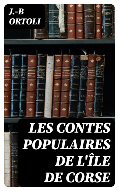 Les contes populaires de l'île de Corse