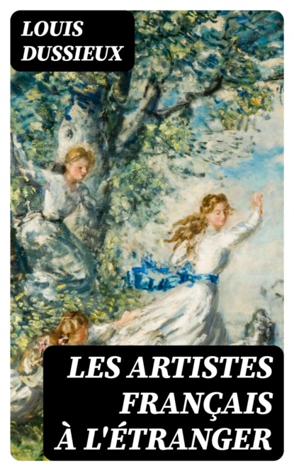 Les artistes français à l'étranger