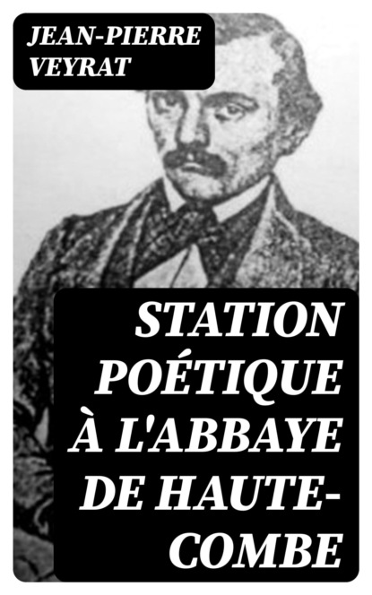Station poétique à l'abbaye de Haute-Combe
