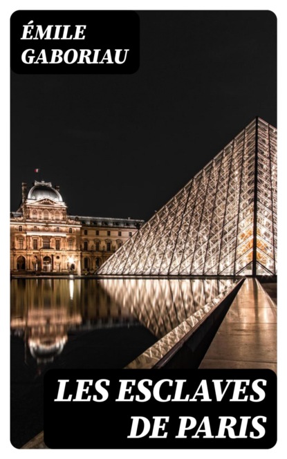 Les esclaves de Paris
