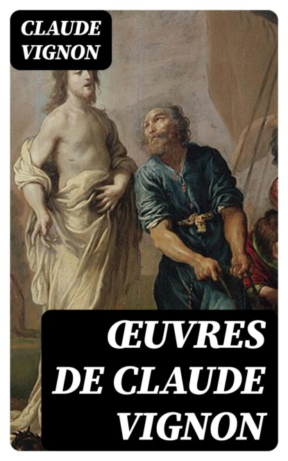 Œuvres de Claude Vignon