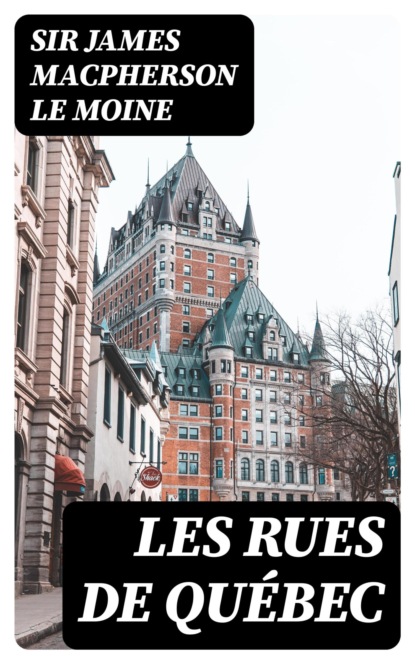 Les rues de Québec