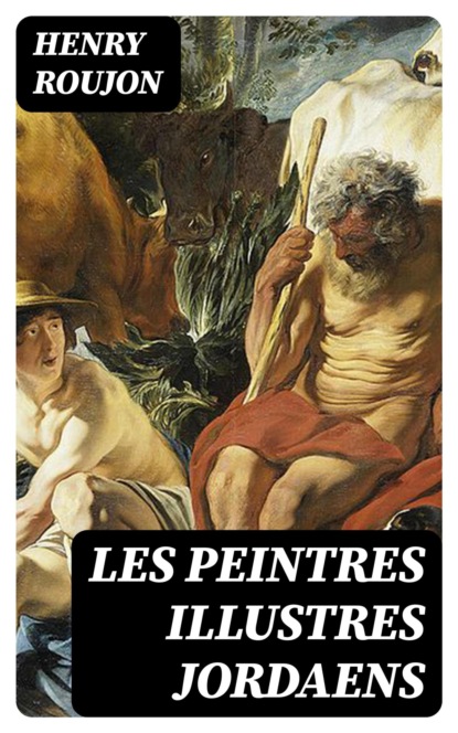 Les Peintres illustres Jordaens
