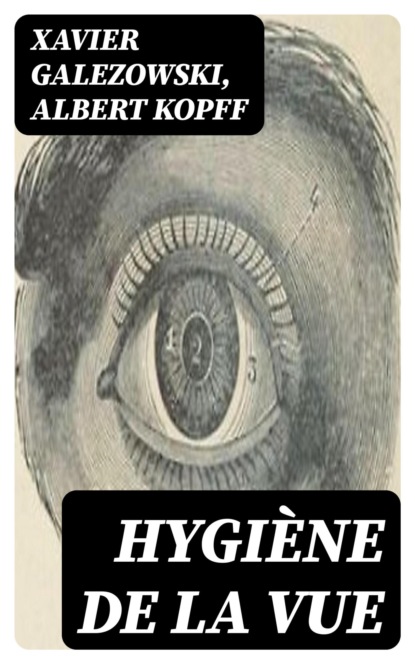 Hygiène de la vue