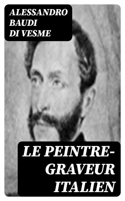 Le peintre-graveur italien