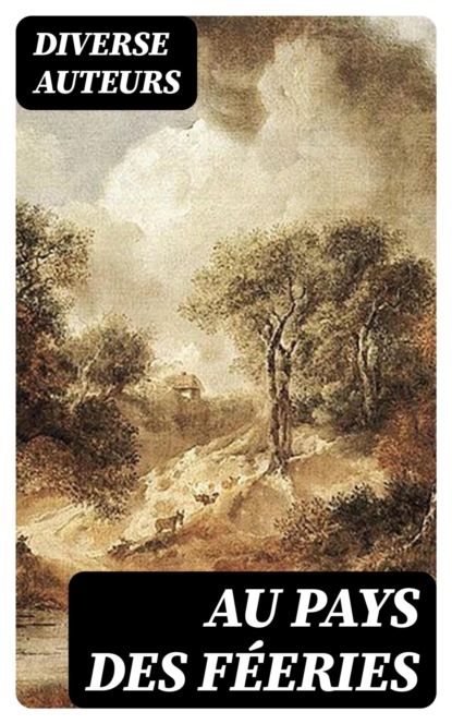 Au pays des féeries