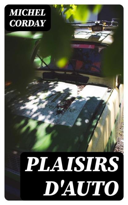 Plaisirs d'auto