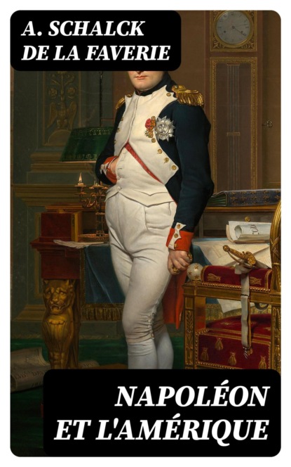 Napoléon et l'Amérique
