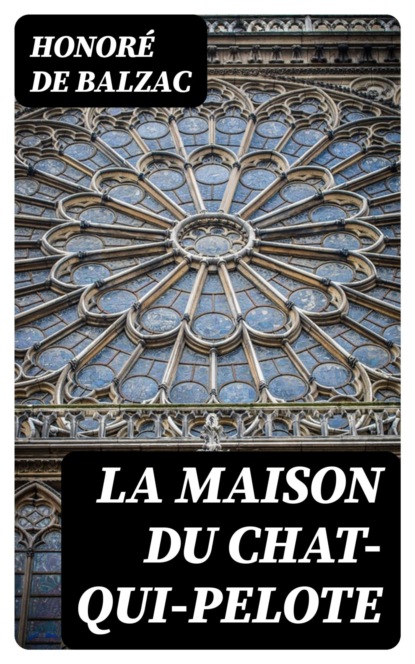 La Maison du Chat-qui-pelote