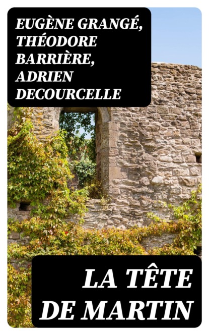 La tête de Martin
