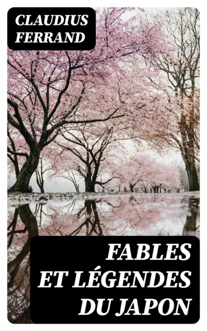 Fables et légendes du Japon