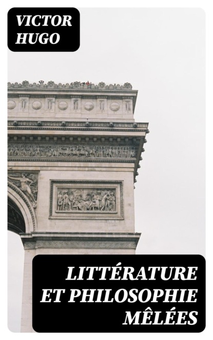Littérature et Philosophie mêlées