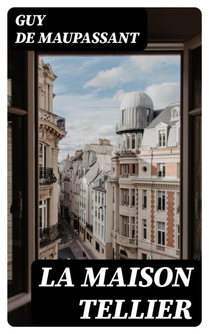 La Maison Tellier