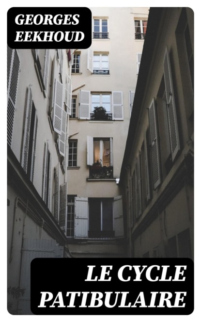 Le cycle patibulaire