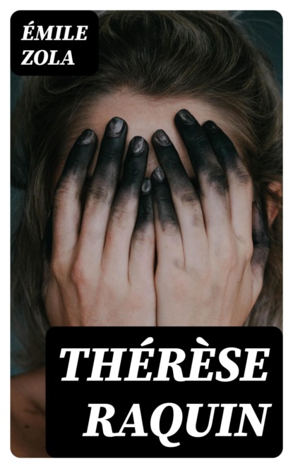 Thérèse Raquin
