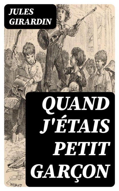 Quand j'étais petit garçon