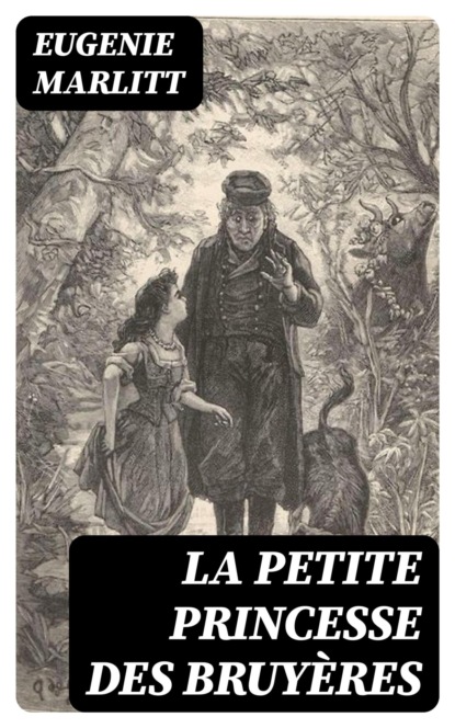 La petite princesse des bruyères