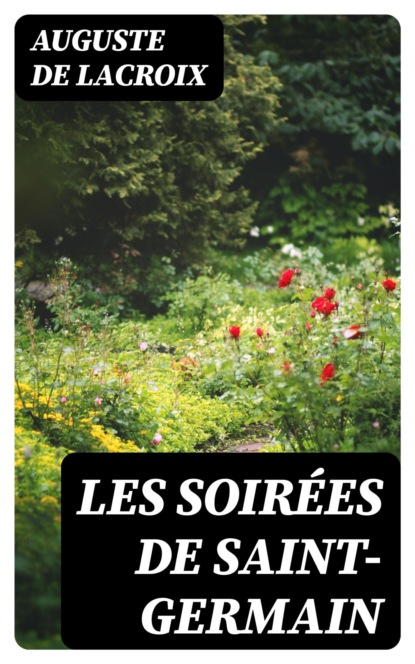 Les soirées de Saint-Germain