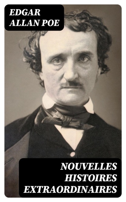 Nouvelles histoires extraordinaires