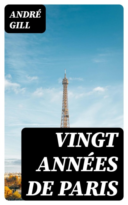 Vingt années de Paris