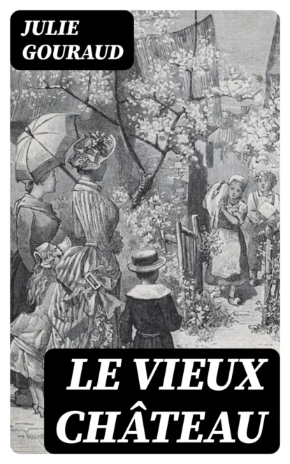 Le vieux château