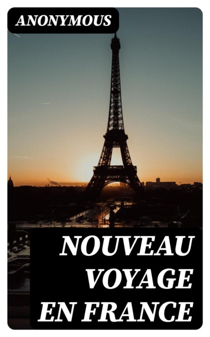 Nouveau voyage en France