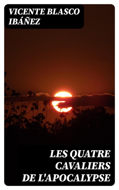 Les quatre cavaliers de l'apocalypse