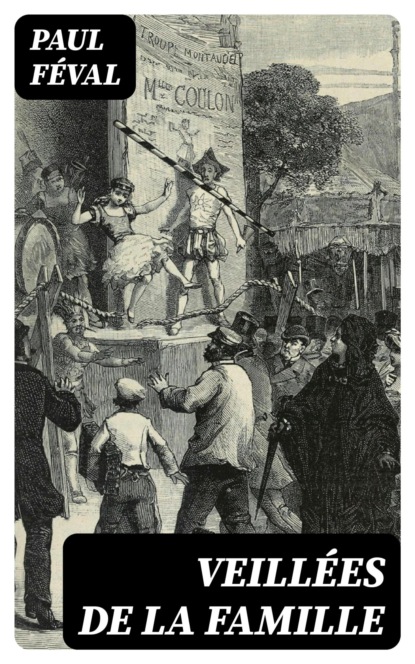 Veillées de la famille
