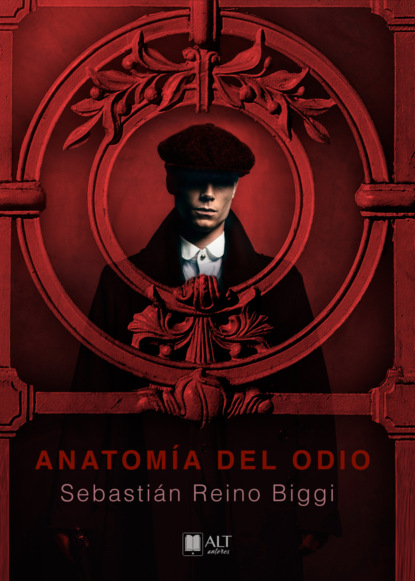 Anatomía del odio