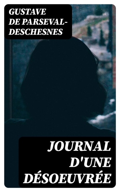 Journal d'une désoeuvrée